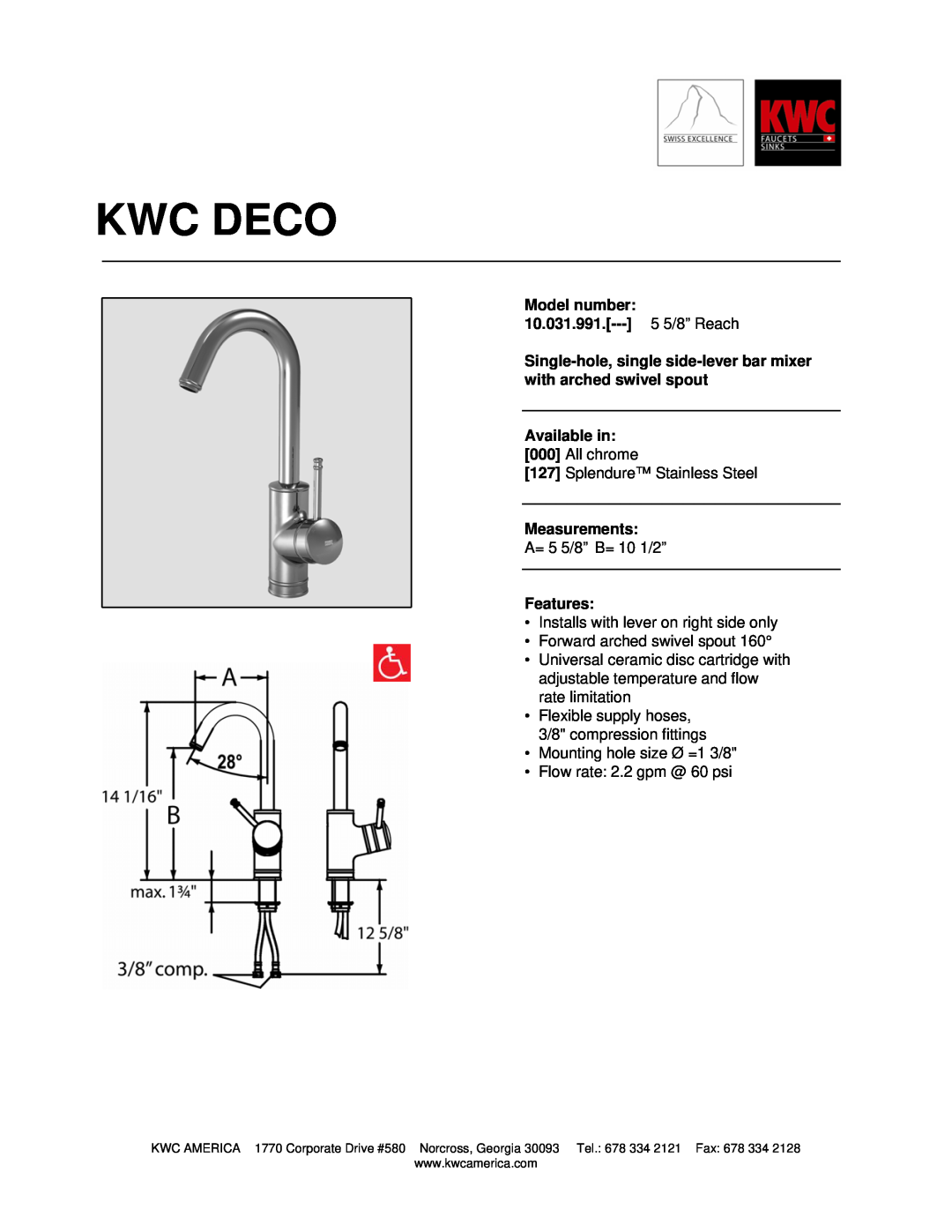 KWC manual Kwc Deco, Model number 10.031.991.--- 5 5/8” Reach, Available in, Measurements, Features 