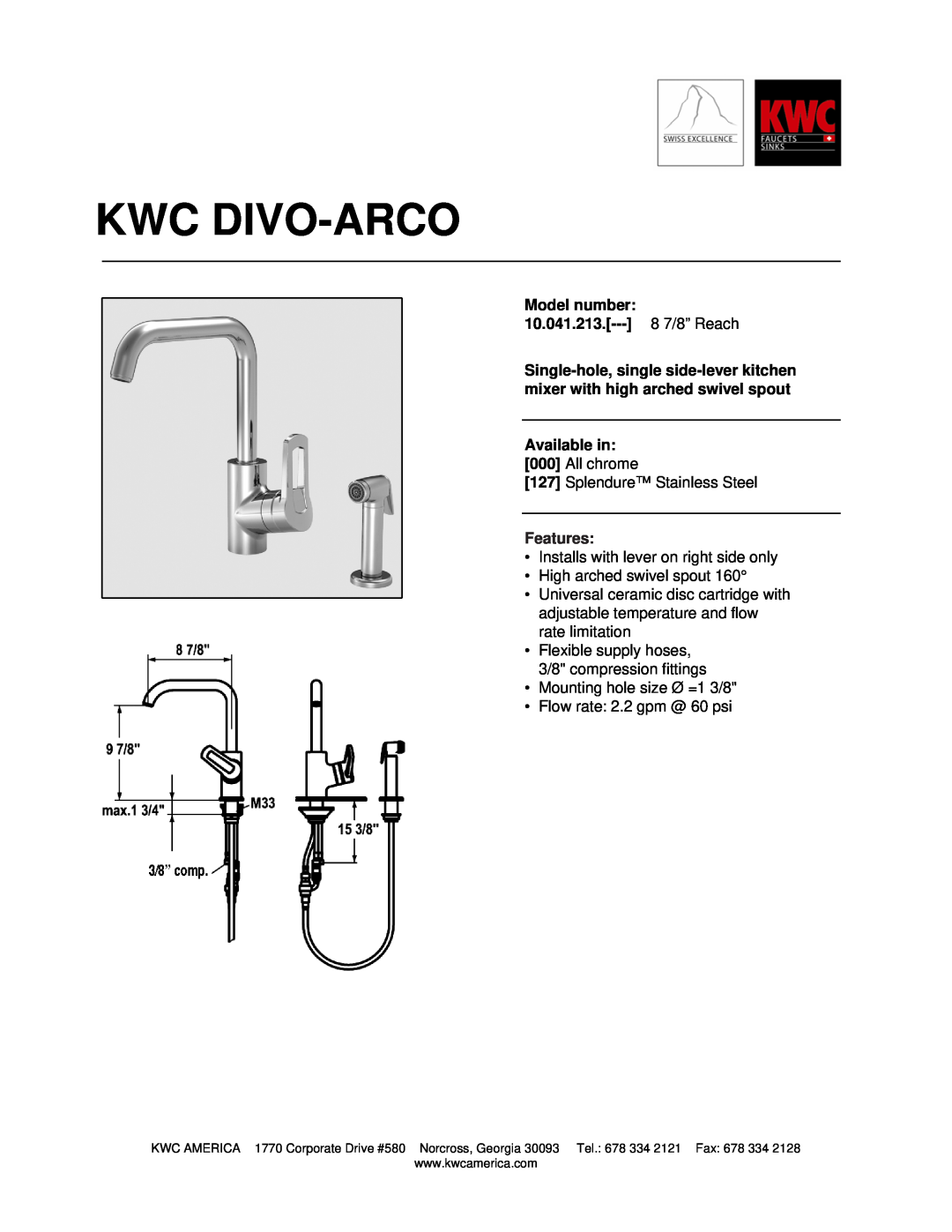 KWC manual Kwc Divo-Arco, Model number 10.041.213.--- 8 7/8” Reach, Available in, Features 