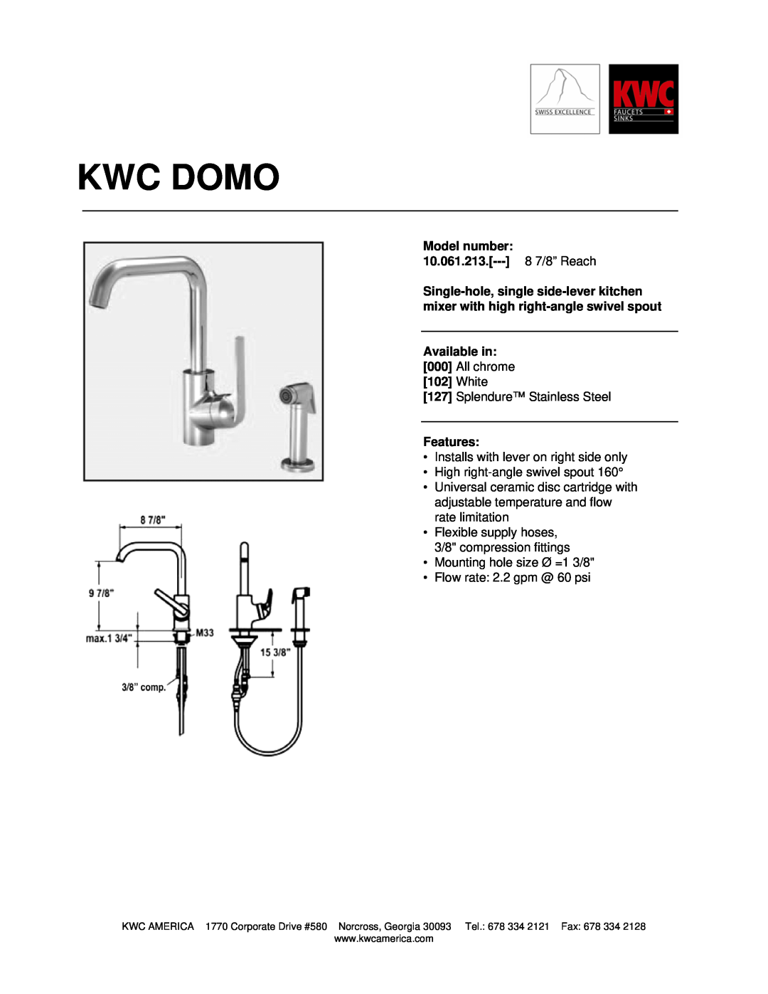 KWC manual Kwc Domo, Model number 10.061.213.--- 8 7/8” Reach, Available in, White, Features 