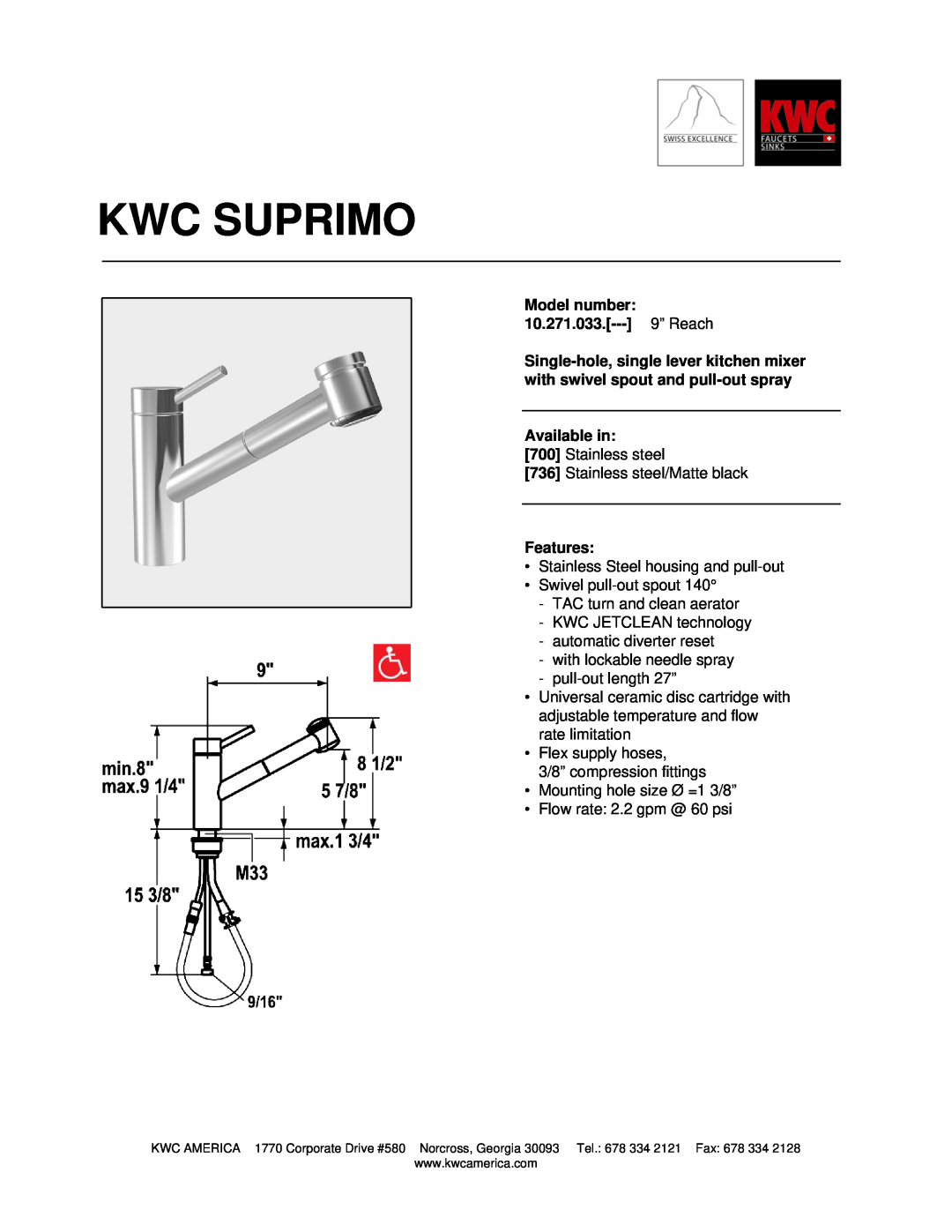KWC manual Kwc Suprimo, Model number 10.271.033.--- 9” Reach, Available in, Features 