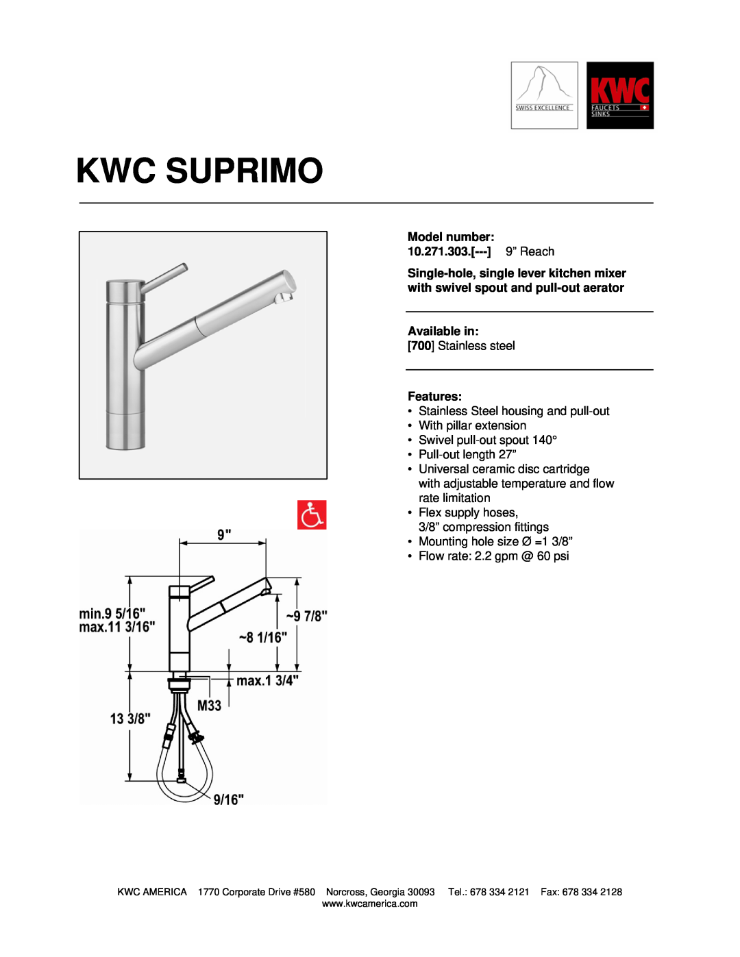 KWC manual Kwc Suprimo, Model number 10.271.303.--- 9” Reach, Available in, Features 