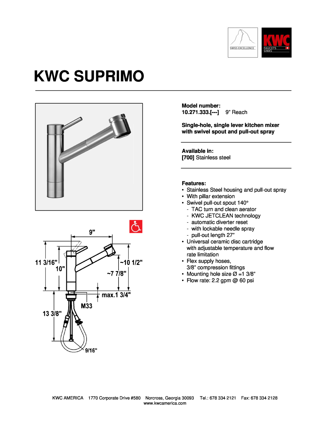 KWC manual Kwc Suprimo, Model number 10.271.333.--- 9” Reach, Available in, Features 