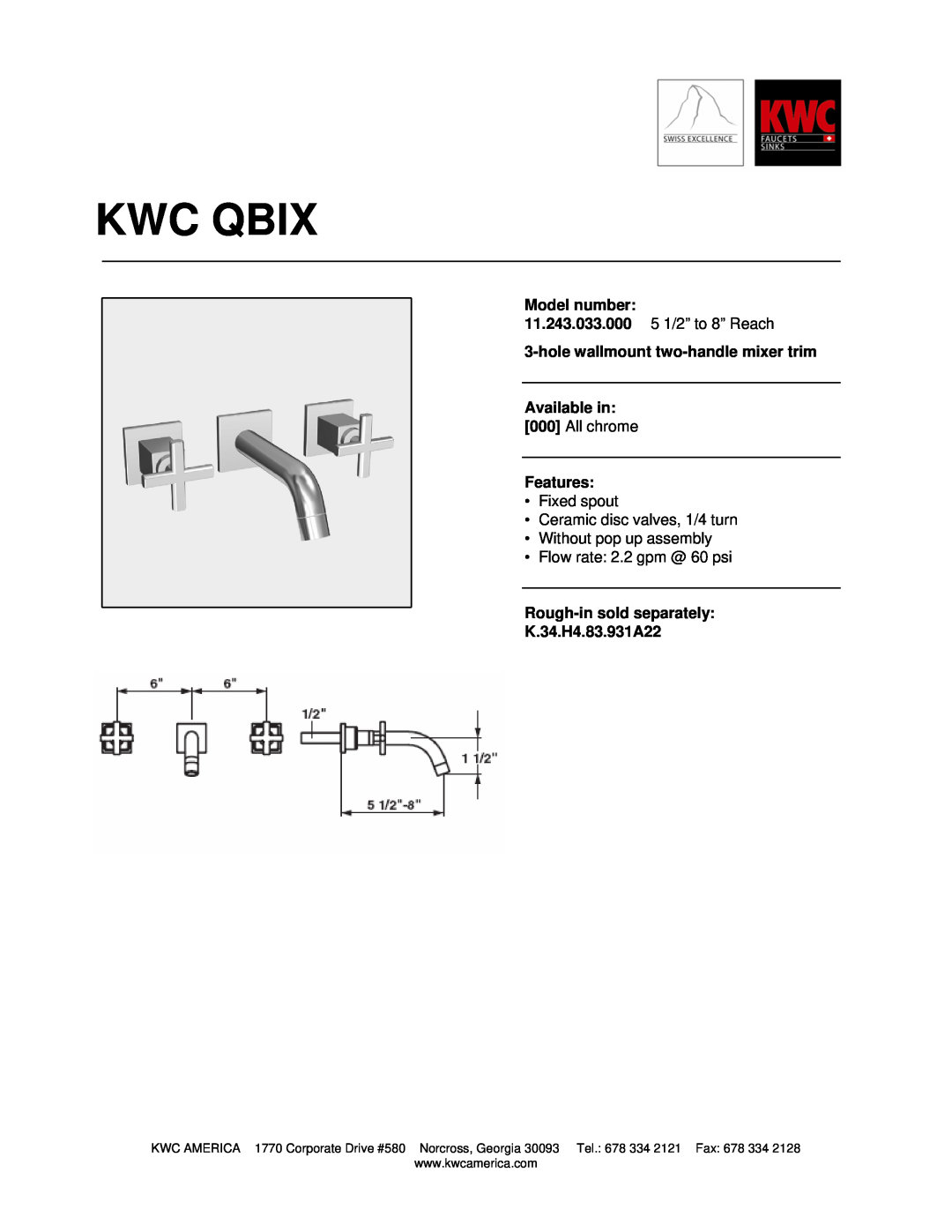 KWC manual Kwc Qbix, Model number, 11.243.033.000 5 1/2” to 8” Reach, holewallmount two-handlemixer trim Available in 