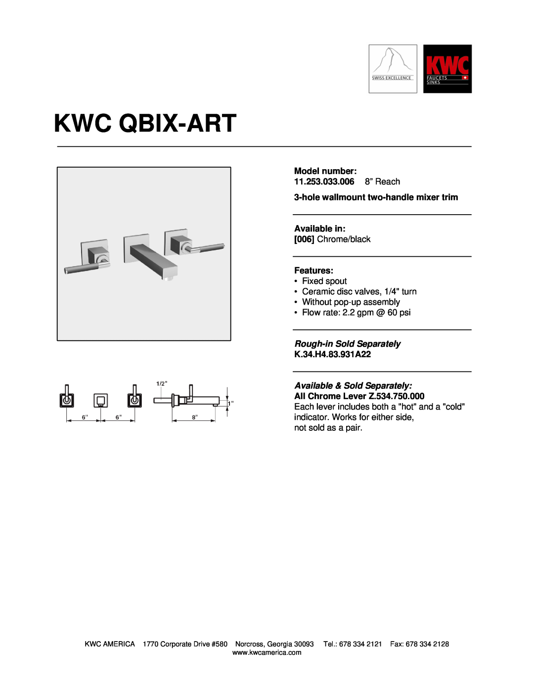 KWC manual Kwc Qbix-Art, Model number 11.253.033.006 8” Reach, holewallmount two-handlemixer trim Available in 