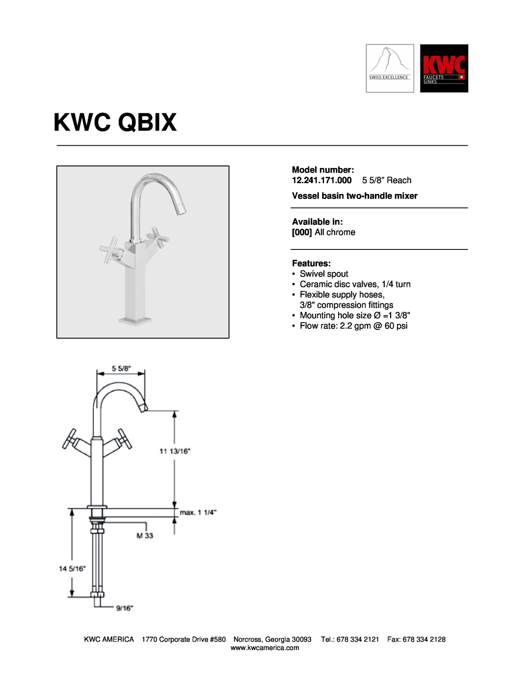 KWC manual Kwc Qbix, Model number 12.241.171.000 5 5/8” Reach, Vessel basin two-handlemixer Available in, All chrome 