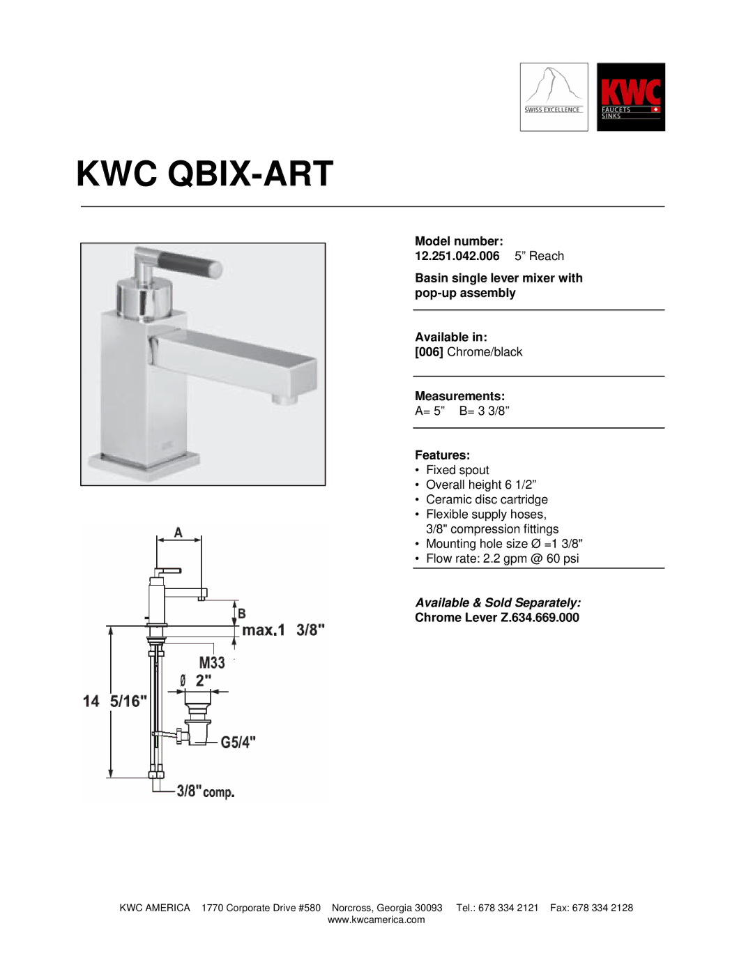 KWC 12.251.042.006 manual Kwc Qbix-Art, Measurements, Features, Available & Sold Separately, Chrome Lever Z.634.669.000 