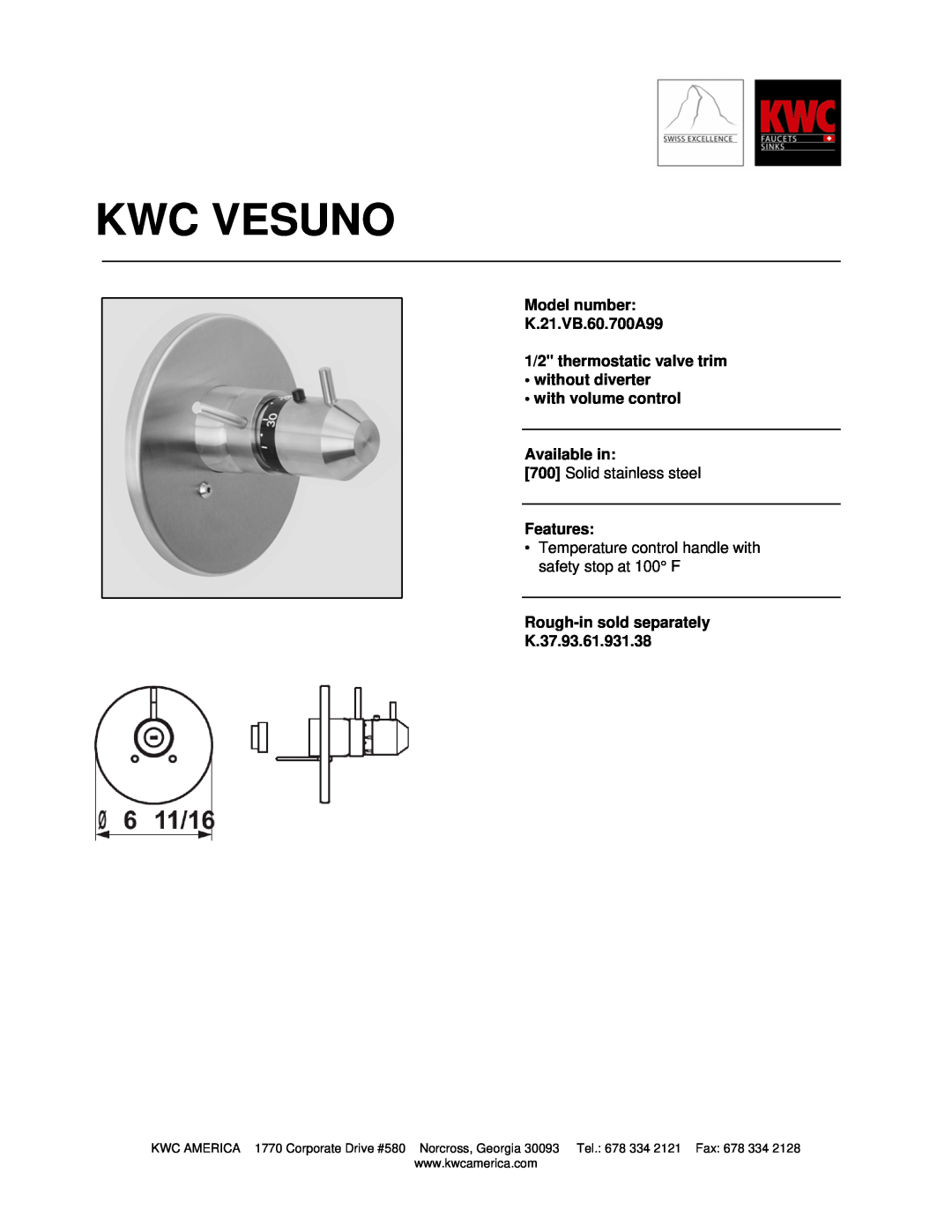 KWC manual Kwc Vesuno, Model number K.21.VB.60.700A99, 1/2 thermostatic valve trim without diverter, Features 