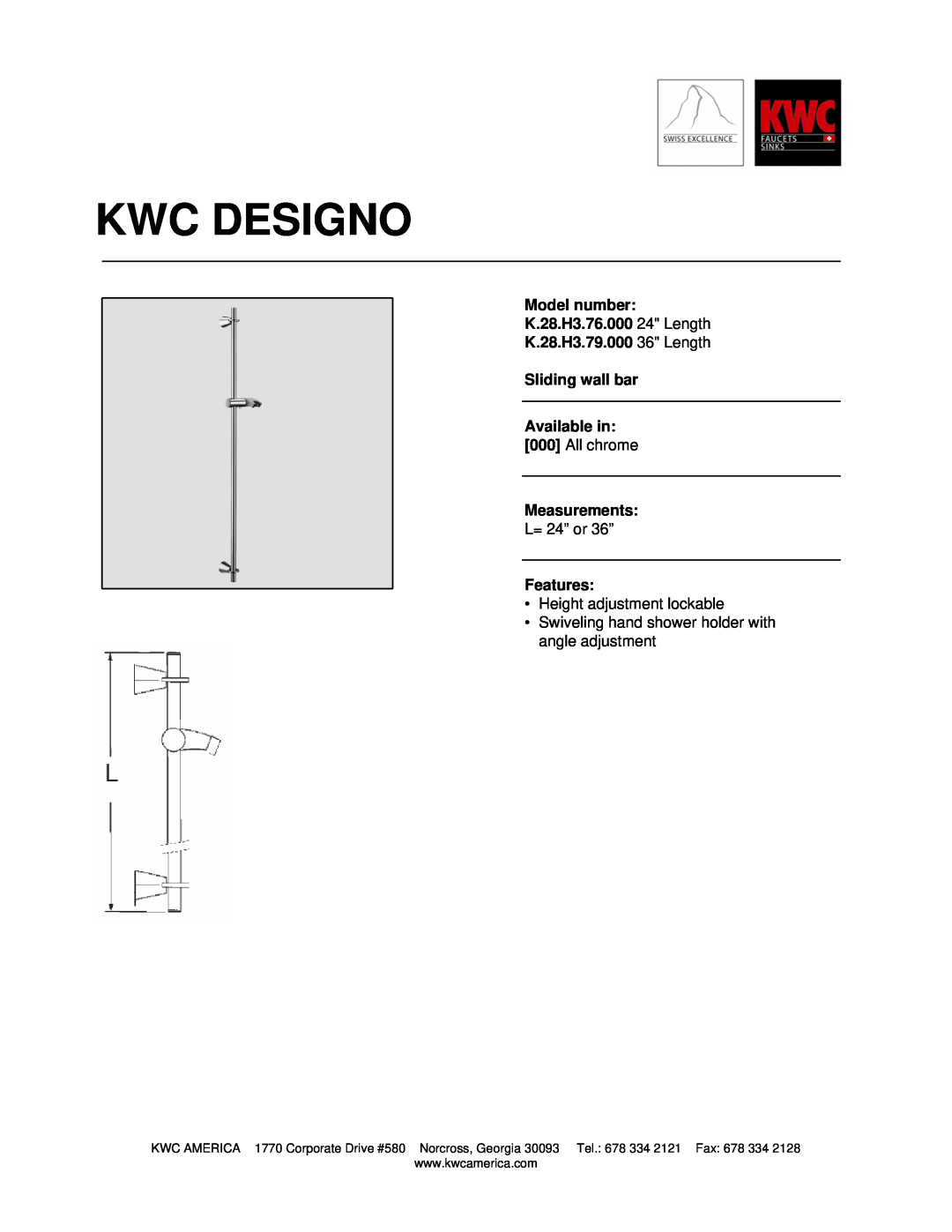 KWC manual Kwc Designo, Model number K.28.H3.76.000 24 Length, K.28.H3.79.000 36 Length Sliding wall bar, L= 24” or 36” 