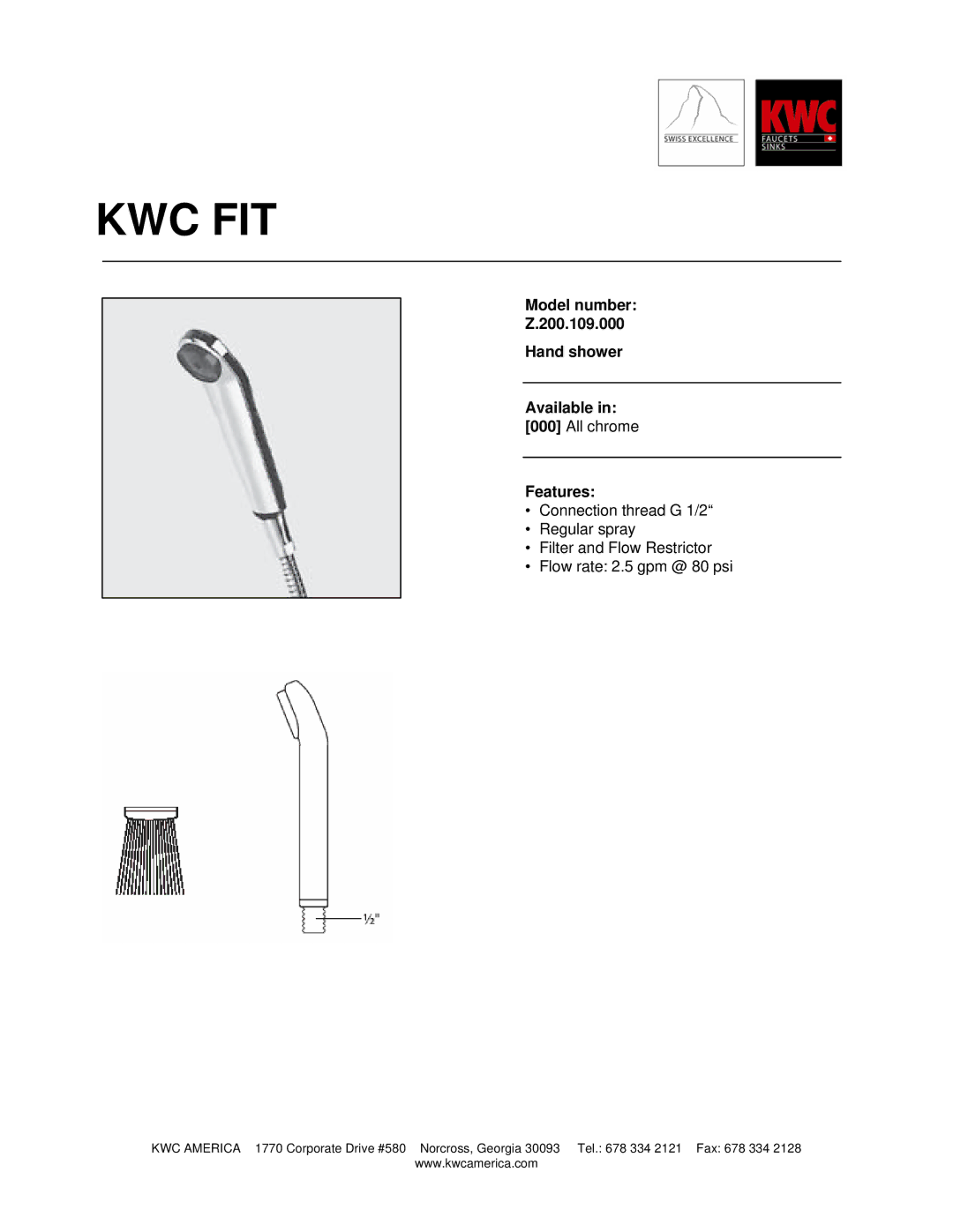 KWC Z.200.109.000 manual Kwc Fit, Model number 200.109.000 Hand shower Available, Features 