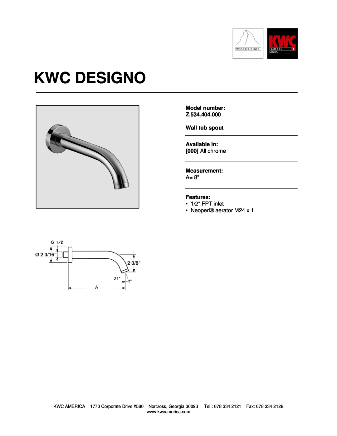 KWC manual Kwc Designo, Model number Z.534.404.000 Wall tub spout, Available in 000 All chrome Measurement, Features 