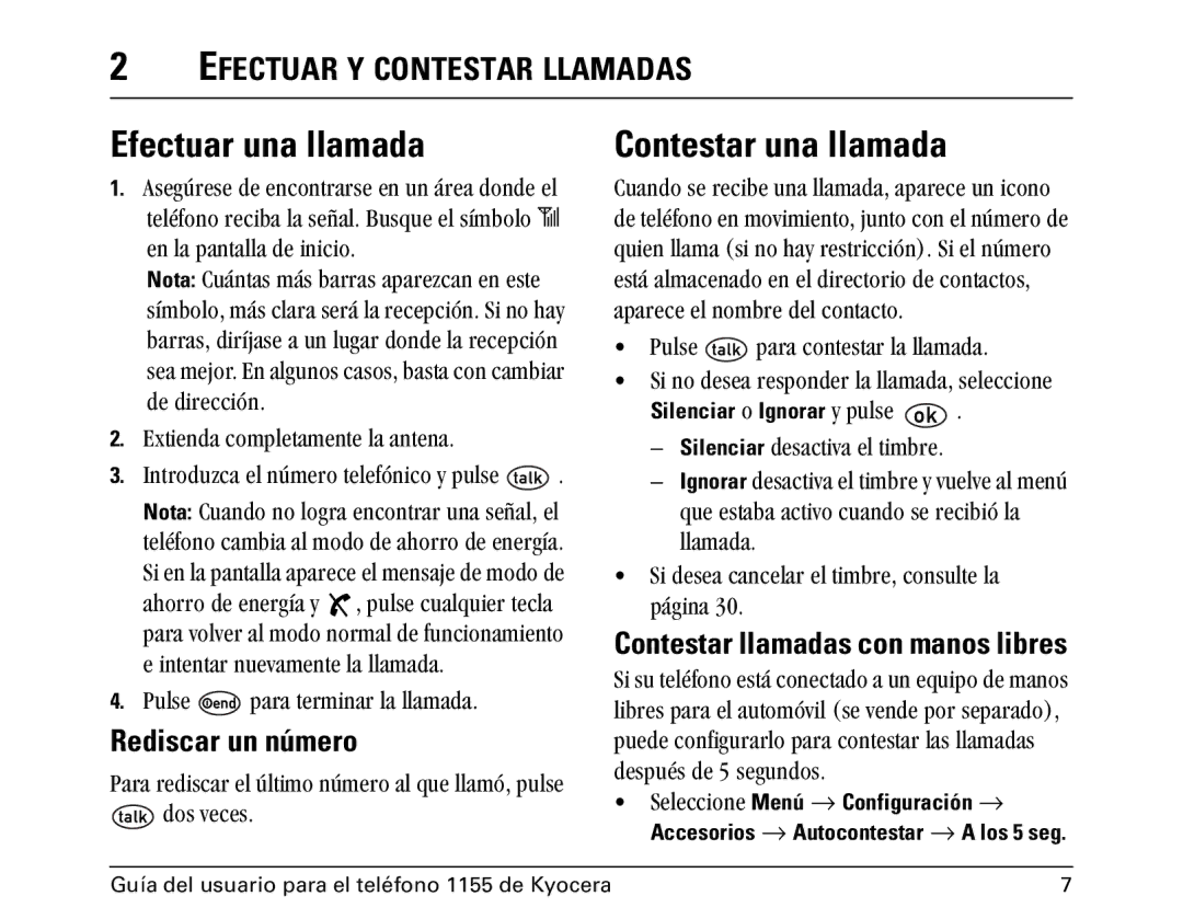 Kyocera 1100 manual Efectuar una llamada, Contestar una llamada, Efectuar Y Contestar Llamadas, Rediscar un número 