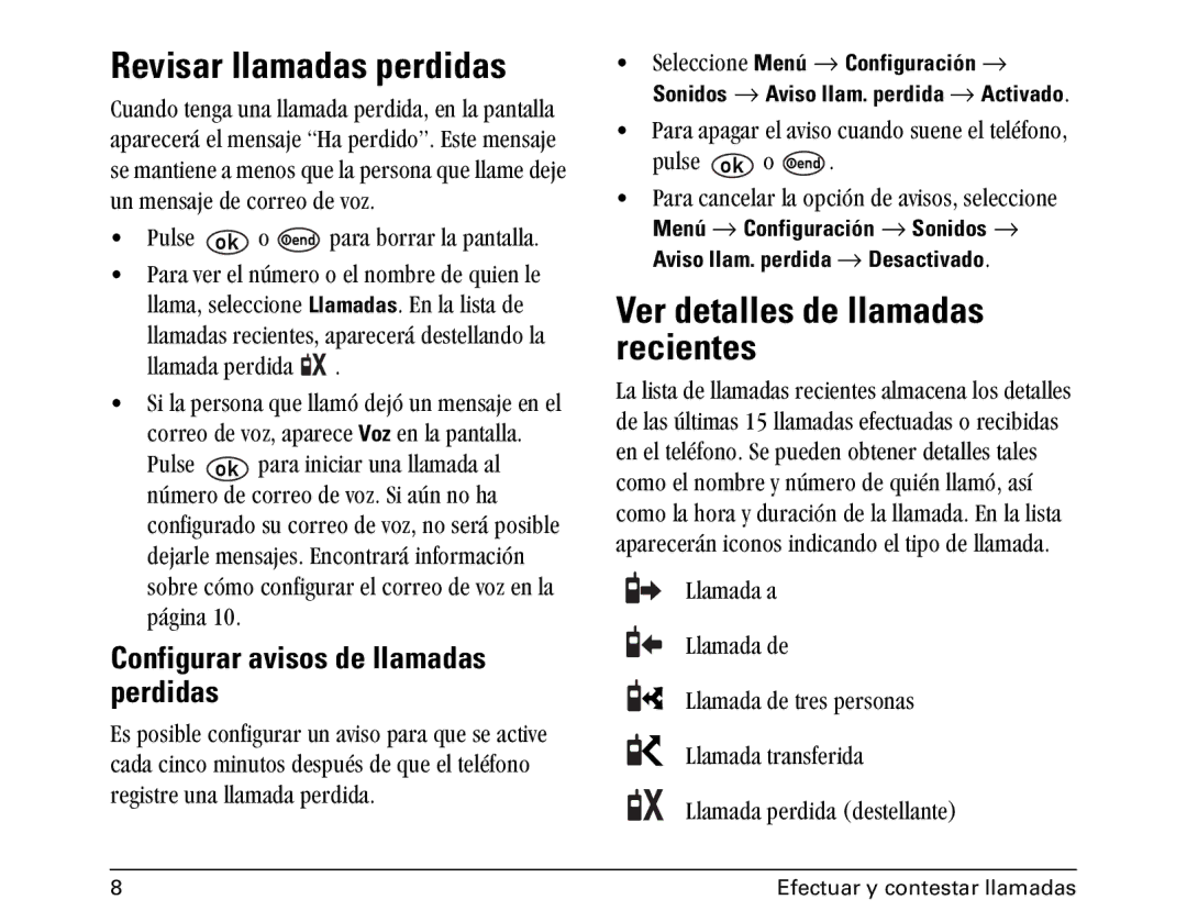 Kyocera 1100 manual Revisar llamadas perdidas, Ver detalles de llamadas recientes, Configurar avisos de llamadas perdidas 