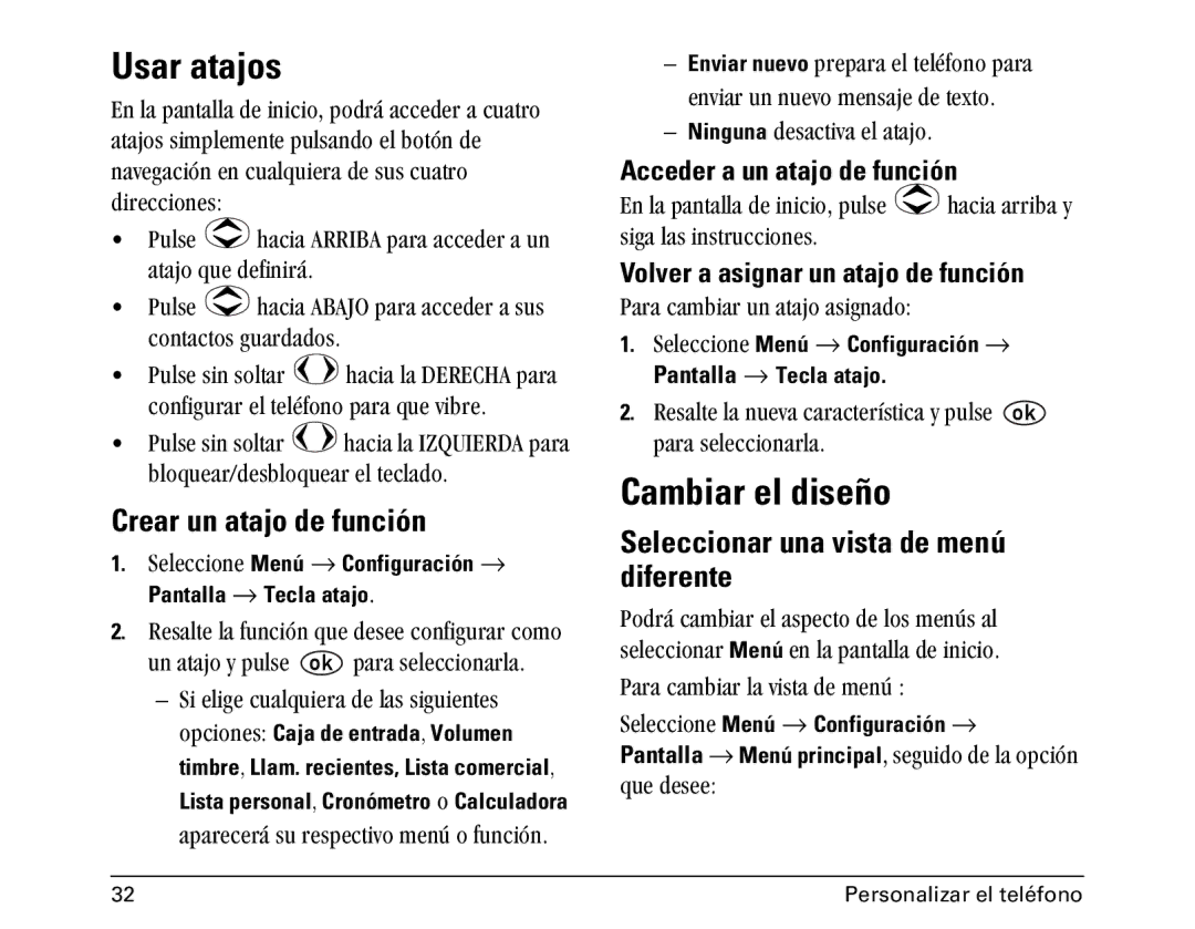 Kyocera 1100 manual Usar atajos, Cambiar el diseño, Crear un atajo de función, Seleccionar una vista de menú diferente 