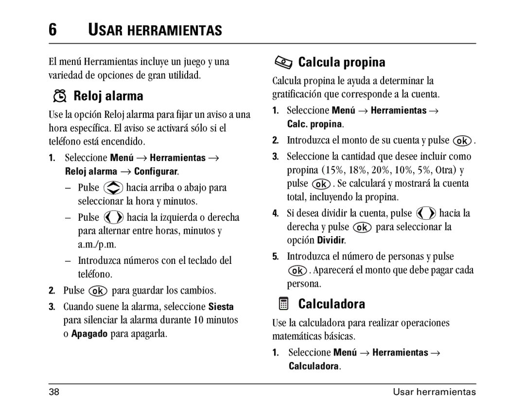 Kyocera 1100 manual Usar Herramientas, Reloj alarma, Calcula propina, Calculadora 