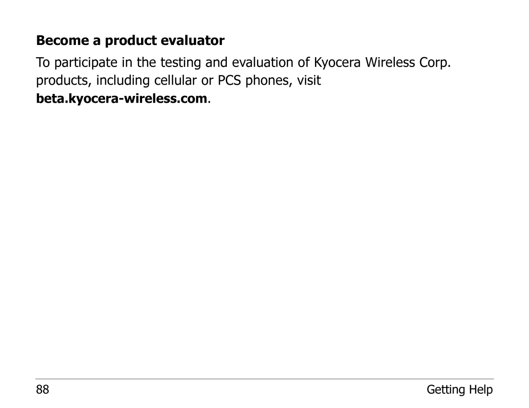 Kyocera 1135 manual Become a product evaluator 