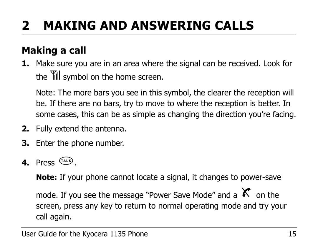 Kyocera 1135 manual Making and Answering Calls, Making a call 