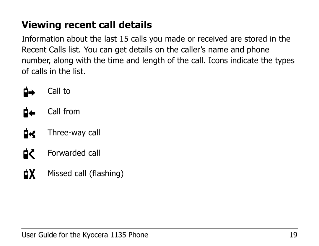 Kyocera 1135 manual Viewing recent call details 