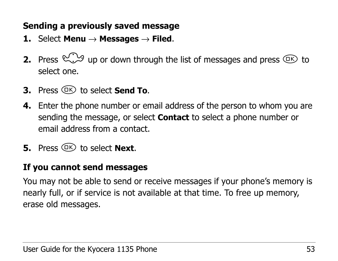 Kyocera 1135 manual Sending a previously saved message 