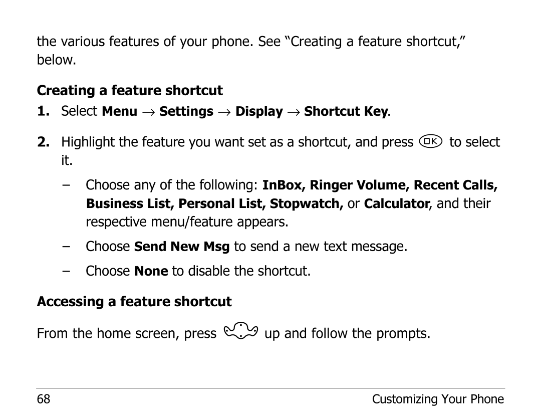 Kyocera 1135 manual Select Menu → Settings → Display → Shortcut Key 