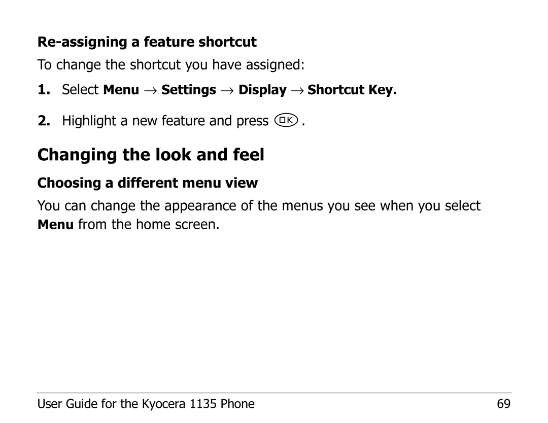 Kyocera 1135 manual Changing the look and feel 