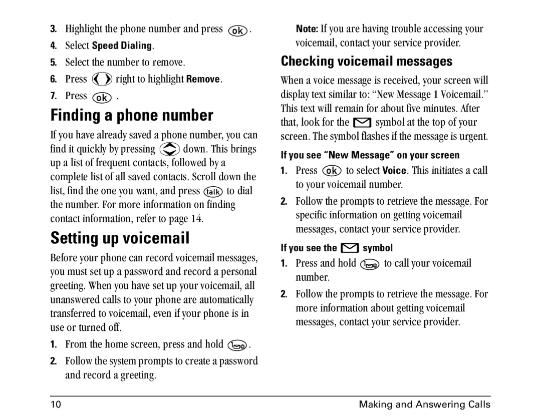 Kyocera 1155 manual Finding a phone number, Setting up voicemail, Checking voicemail messages 