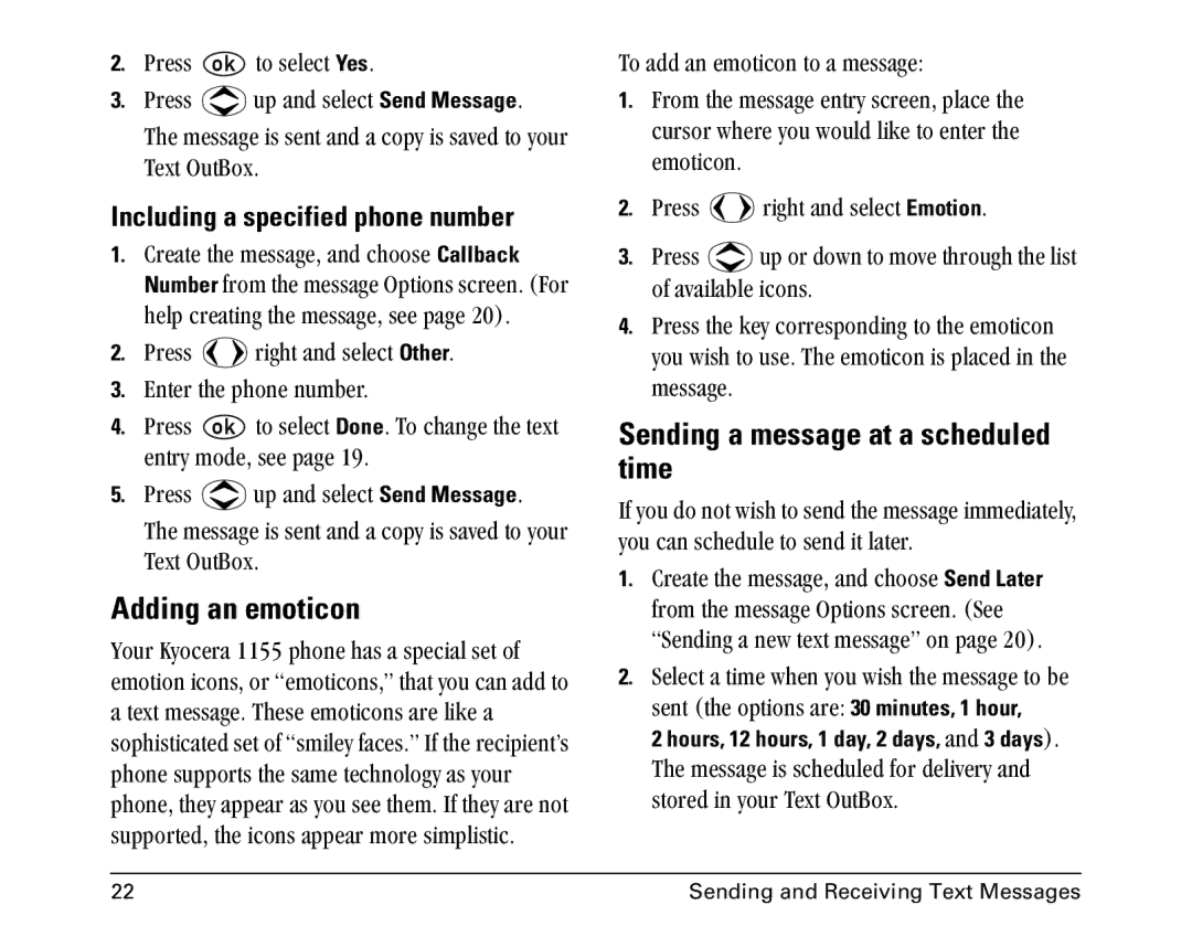 Kyocera 1155 manual Adding an emoticon, Sending a message at a scheduled time, Including a specified phone number 