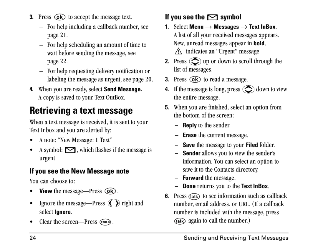 Kyocera 1155 manual Retrieving a text message, If you see the New Message note, If you see the =symbol 