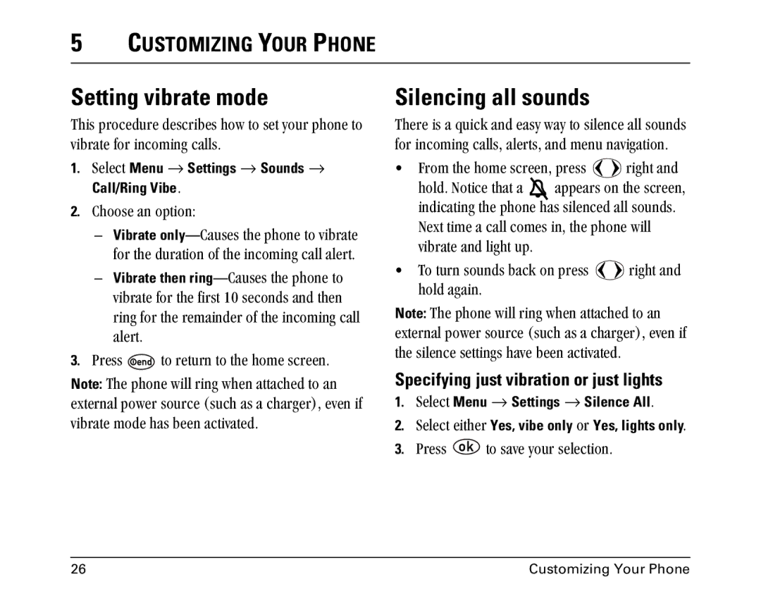 Kyocera 1155 Setting vibrate mode, Silencing all sounds, Customizing Your Phone, Specifying just vibration or just lights 