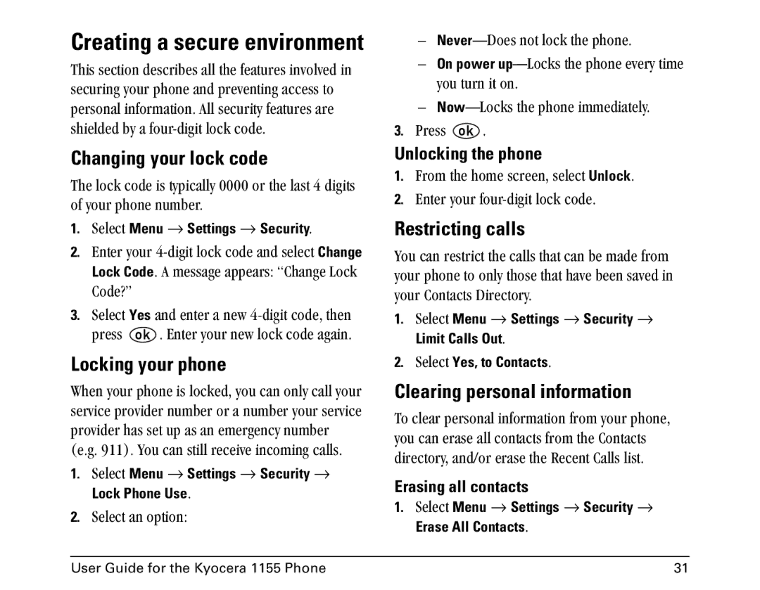 Kyocera 1155 manual Changing your lock code, Locking your phone, Restricting calls, Clearing personal information 