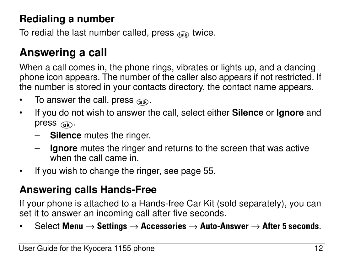 Kyocera 1155 manual Answering a call, Redialing a number, Answering calls Hands-Free 