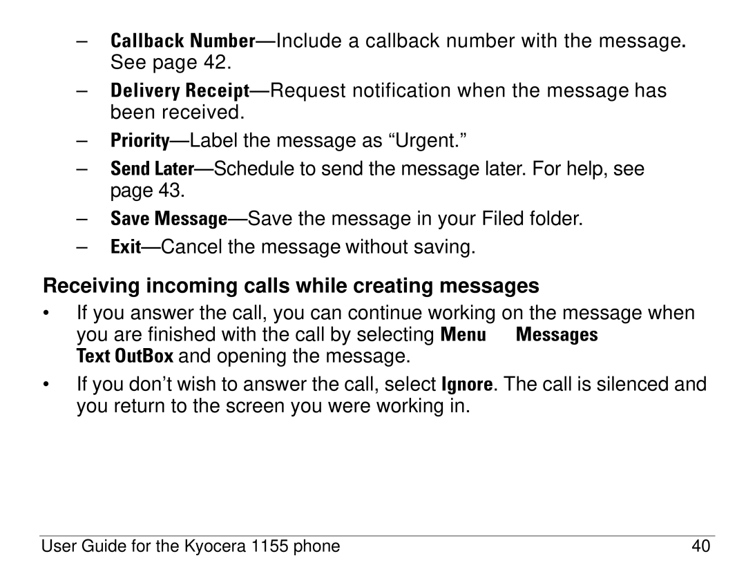 Kyocera 1155 manual Receiving incoming calls while creating messages 