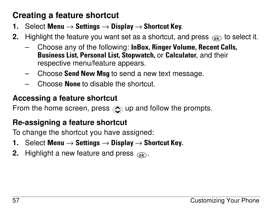 Kyocera 1155 manual Creating a feature shortcut, Accessing a feature shortcut, Re-assigning a feature shortcut 