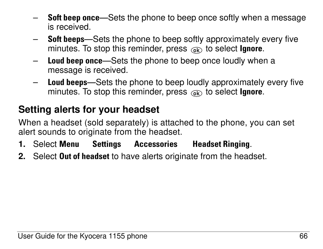 Kyocera 1155 manual Setting alerts for your headset, Select Menu → Settings → Accessories →Headset Ringing 