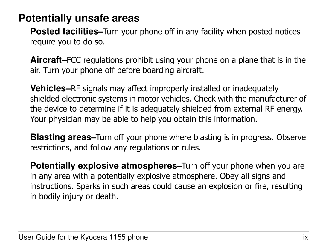 Kyocera 1155 manual Potentially unsafe areas, Vehicles-5VLJQDOVPD\DIIHFWLPSURSHUO\LQVWDOOHGRULQDGHTXDWHO 