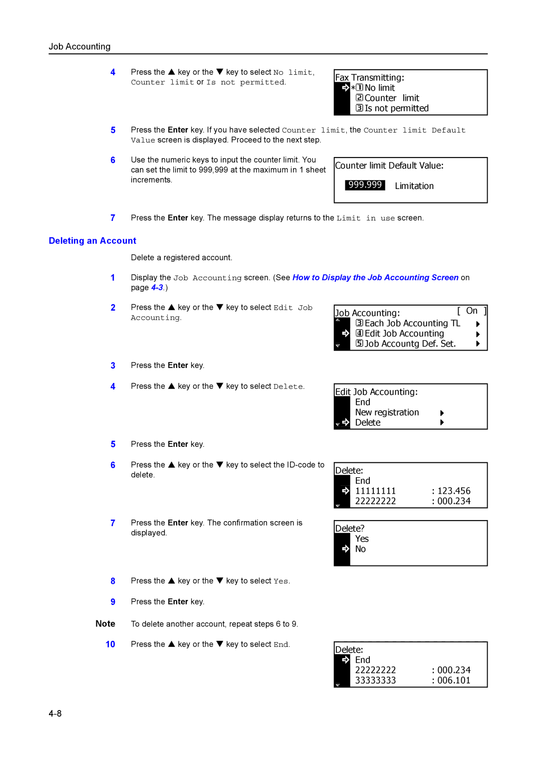 Kyocera 2050, 1650, 2550 manual Fax Transmitting * No limit Counter limit Is not permitted, Deleting an Account 