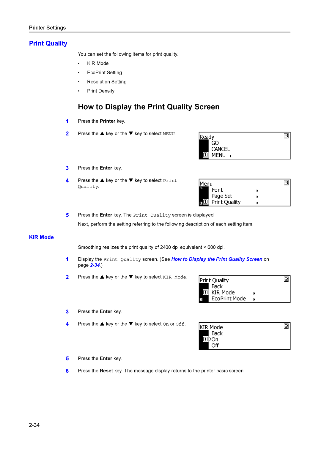 Kyocera 2550, 2050, 1650 manual How to Display the Print Quality Screen, KIR Mode 