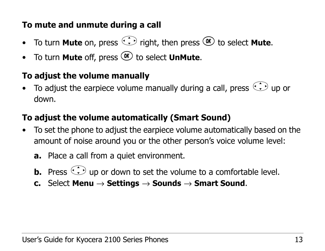 Kyocera 2100 Series manual Select Menu → Settings → Sounds → Smart Sound 