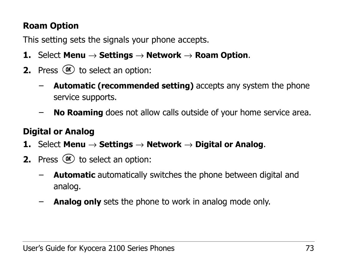 Kyocera 2100 Series manual Roam Option This setting sets the signals your phone accepts 