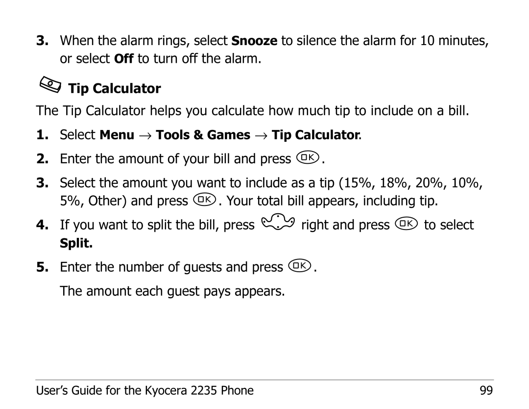 Kyocera 2235 manual Select Menu → Tools & Games → Tip Calculator 