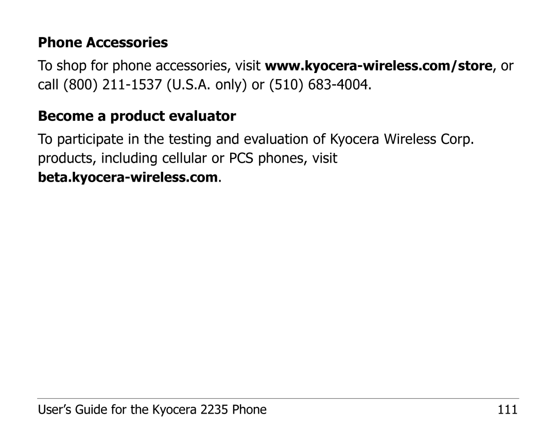 Kyocera 2235 manual Phone Accessories Become a product evaluator 