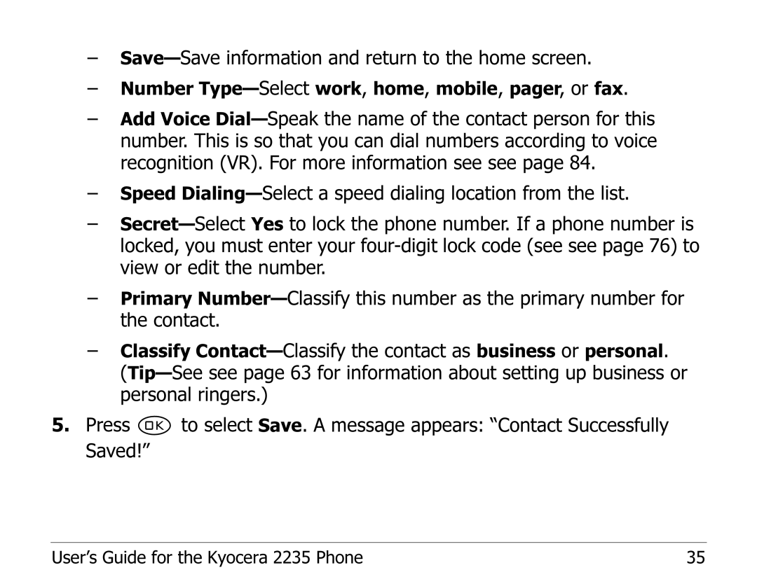 Kyocera 2235 manual Save-Save information and return to the home screen 