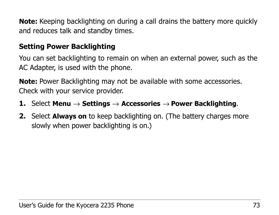 Kyocera 2235 manual Select Menu → Settings → Accessories → Power Backlighting 