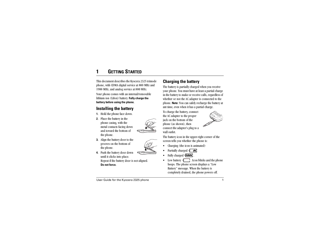Kyocera 2300 Series manual Installing the battery, Charging the battery, Getting Started, Battery before using the phone 