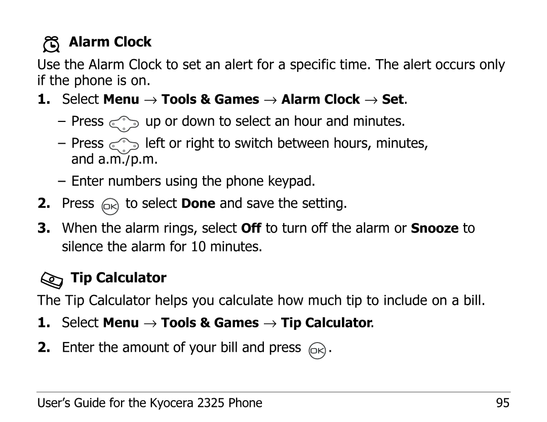 Kyocera 2325 manual Enter the amount of your bill and press 