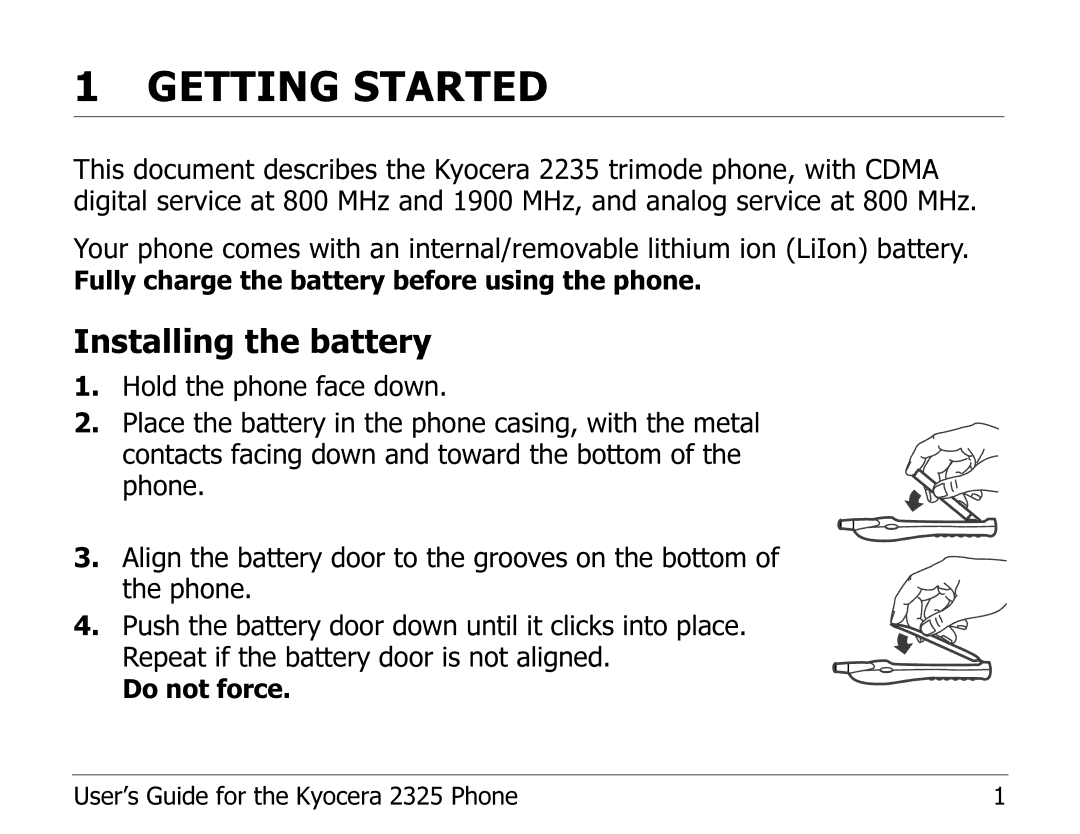 Kyocera 2325 manual Getting Started, Installing the battery 