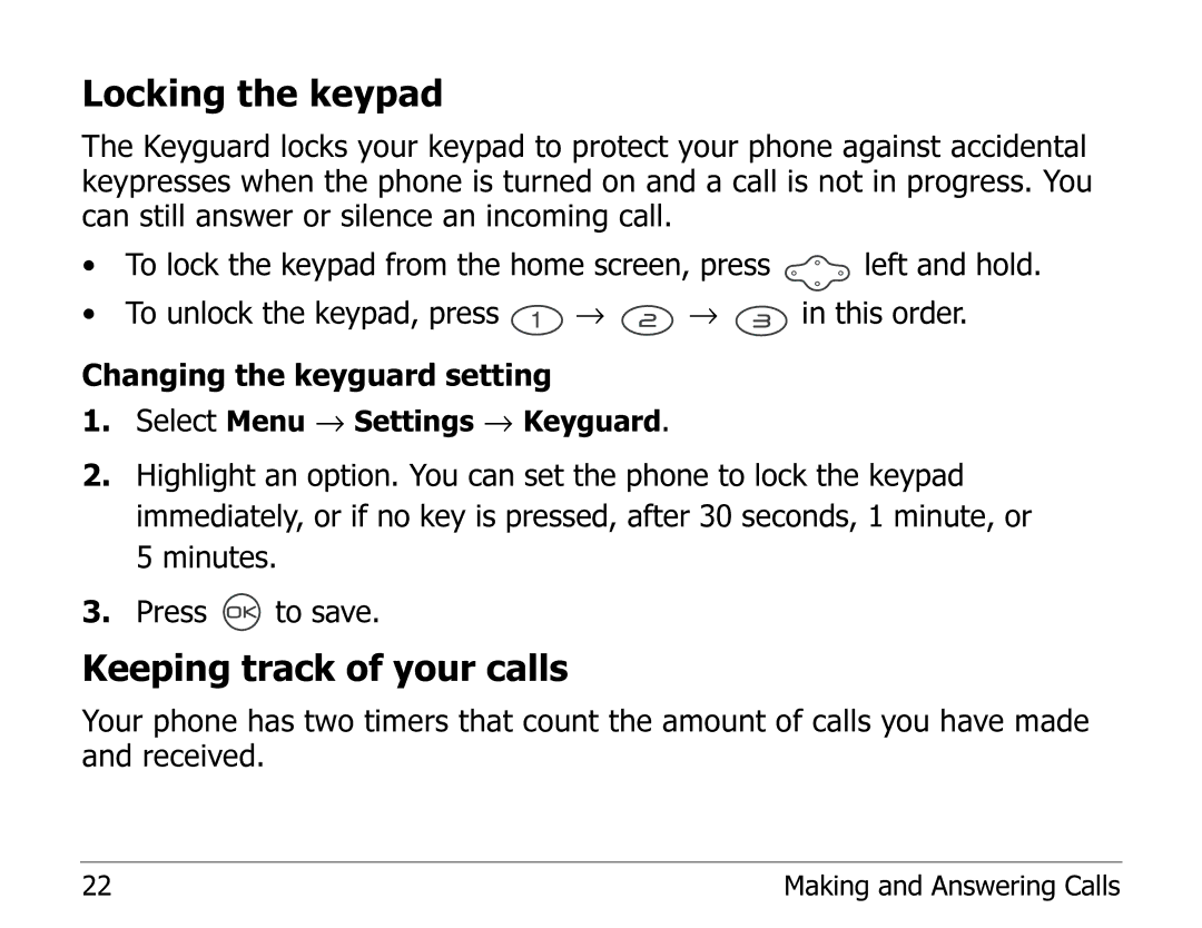 Kyocera 2325 manual Locking the keypad, Keeping track of your calls 