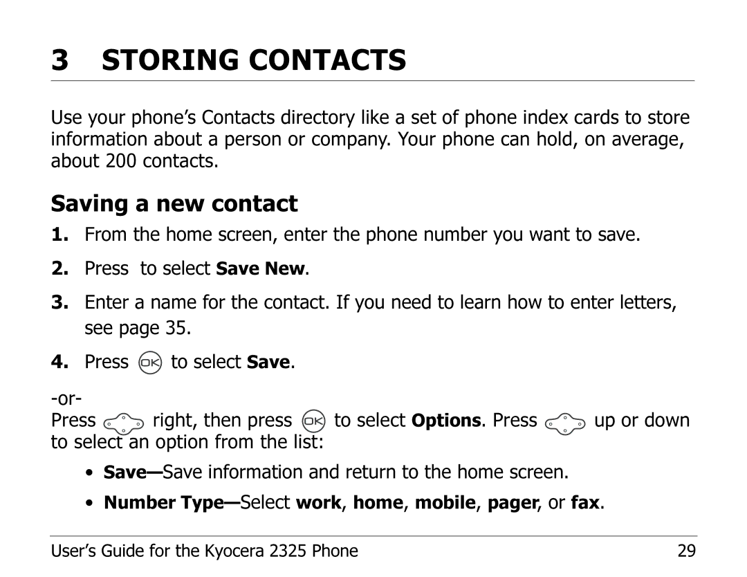 Kyocera 2325 manual Storing Contacts, Saving a new contact 