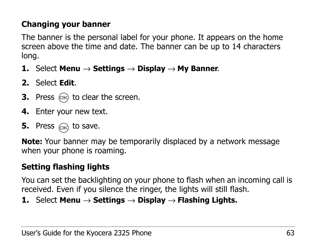 Kyocera 2325 manual Select Menu → Settings → Display → My Banner 