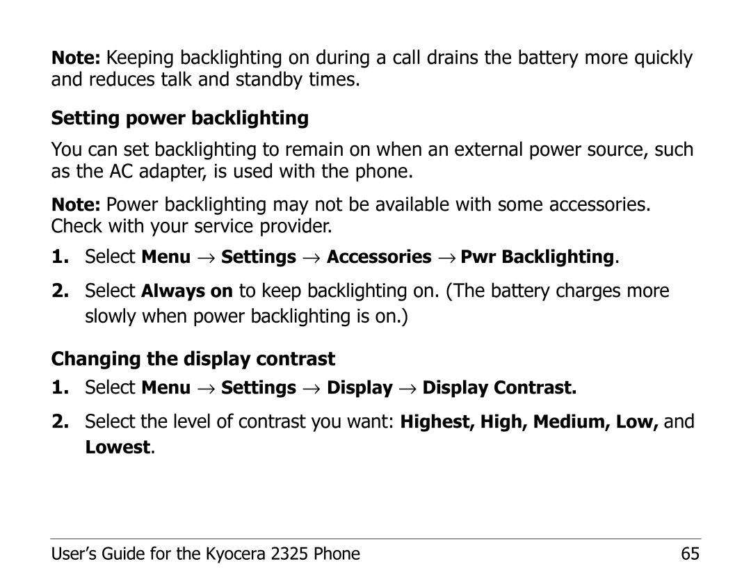 Kyocera 2325 manual Select Menu → Settings → Accessories → Pwr Backlighting 