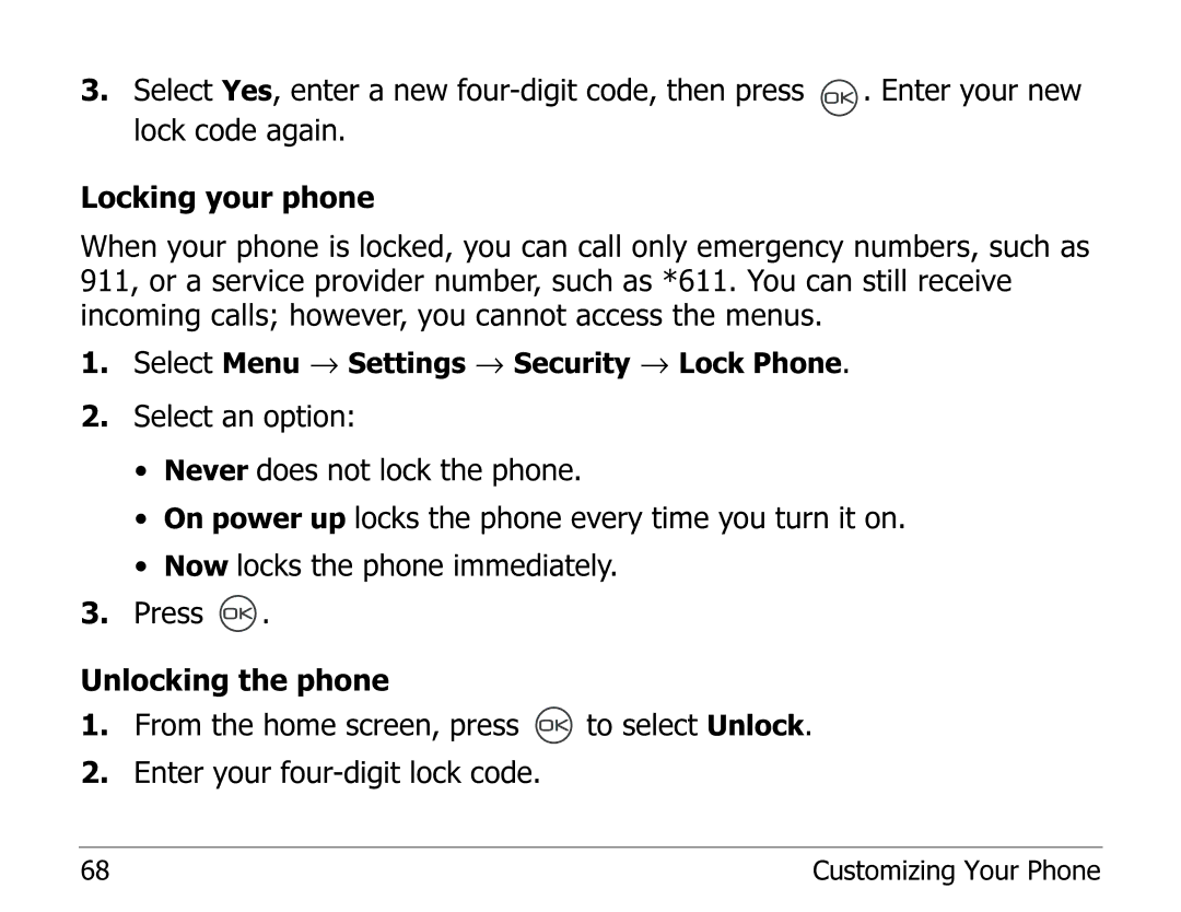 Kyocera 2325 manual Select Menu → Settings → Security → Lock Phone 